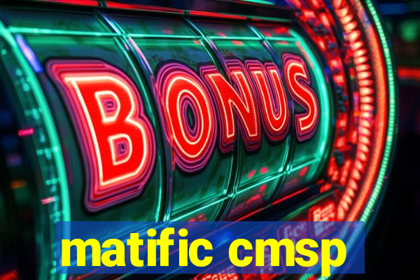 matific cmsp